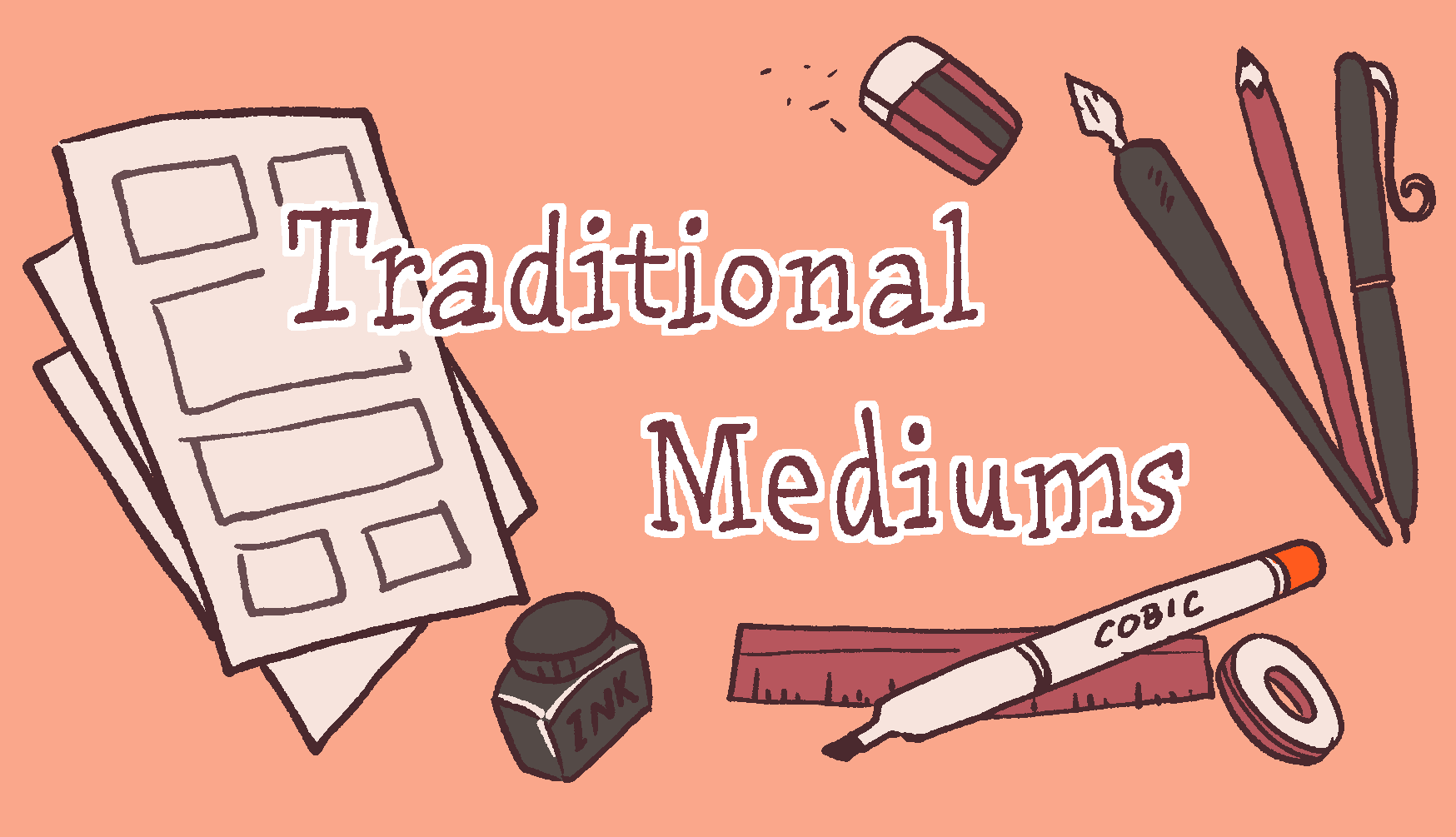 Mediums - Traditional Media for Comic Making Image